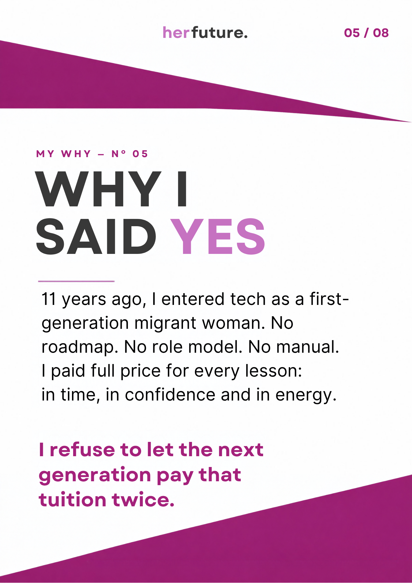 HerFuture slide: why I said yes to the ambassador role.